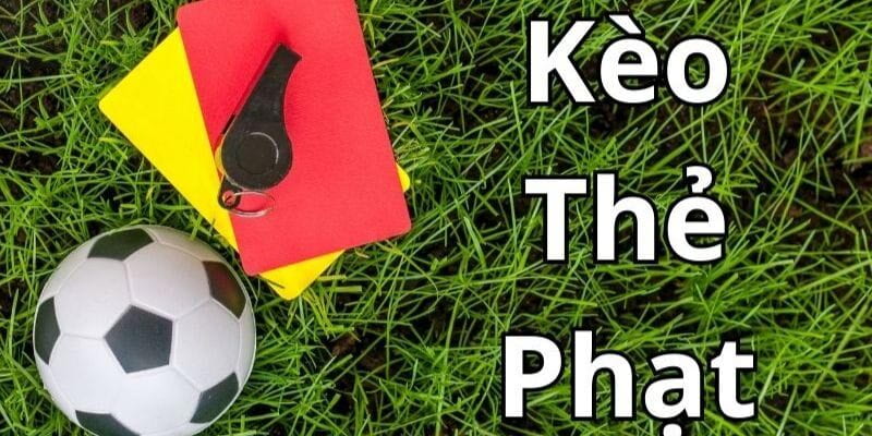 Kèo thẻ phạt Tại sao Kèo thẻ phạt ngày càng được quan tâm trong cá cược bóng đá?